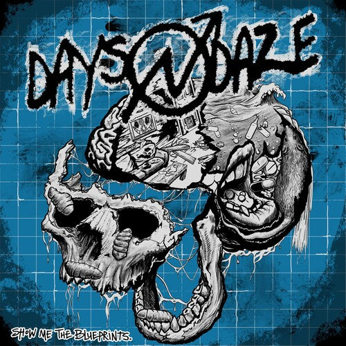 Days N Daze - Show Me The Blueprints. - Vinyl Record