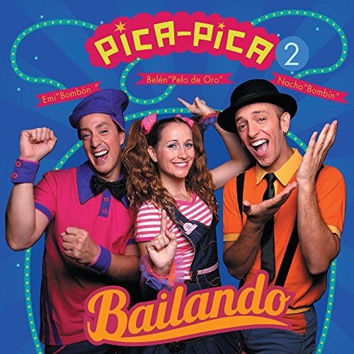 Pica-pica - Bailando - Music CD