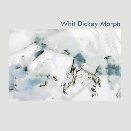 Dickey,whit - Morph - Music CD