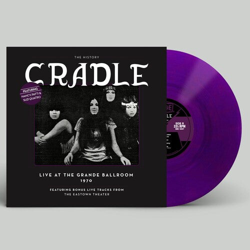 Cradle - History: Live At The Grande Ballroom 1970 - Vinyl Record