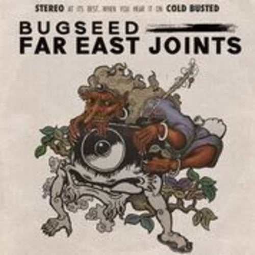 Bugseed - Far East Joints - Music CD