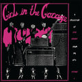 Girls In The Garage Volume 4 / Various - Girls In The Garage Volume 4 / Various - Vinyl Record
