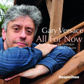 Versace,gary - All For Now - Music CD