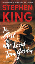 King,stephen - Girl Who Loved Tom Gordon - Books