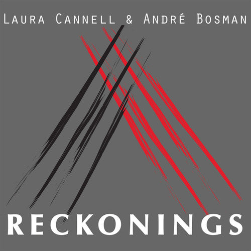 Cannell,laura & Bosman,laura - Reckonings - Music CD