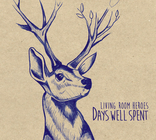 Living Room Heroes - Days Well Spent - Music CD