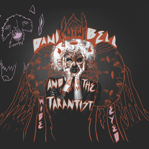 Dani Bell And The Tarantist - Wide Eyed - Music CD