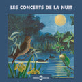 Fort / Sons De La Nature - Concerts De La Nuit - Music CD