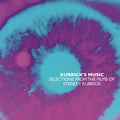 Kubrick's Music: Selections From Films Of Kubrick - Kubrick's Music: Selections From Films Of Kubrick - Music CD