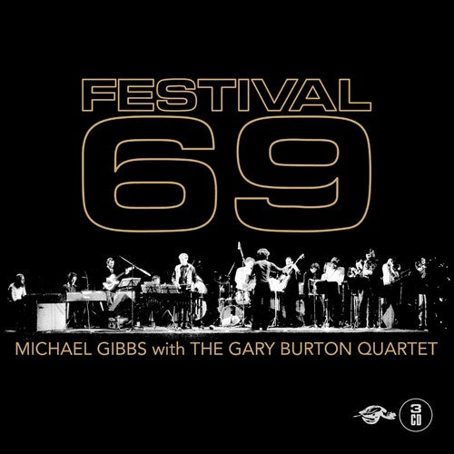 Gibbs,michael / Burton,gary Quartet - Festival 69 - Music CD
