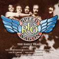 Reo Speedwagon - Early Years 1971-1977 - Music CD