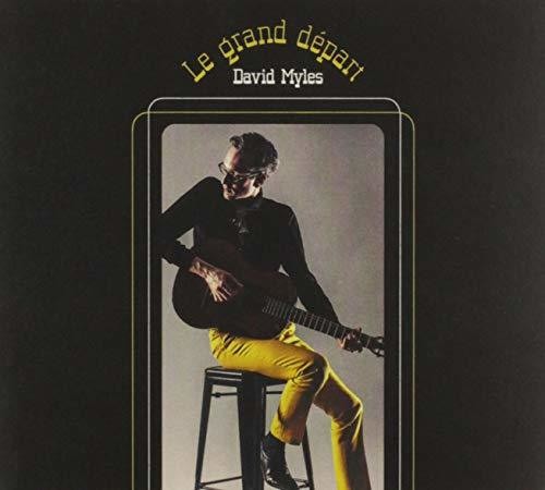 Myles,david - Le Grand Depart - Music CD