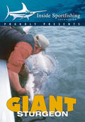 Inside Sportfishing: Giant Sturgeon - Inside Sportfishing: Giant Sturgeon - DVD