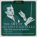 Cantelli / Nbc Symphony Orchestra / Lamontaine - Art Of Guldo Cantelli - Music CD