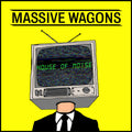 Massive Wagons - House Of Noise - Vinyl Record