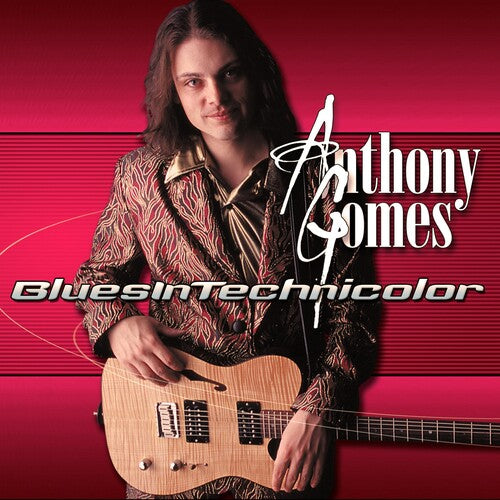 Gomes,anthony - Blues In Technicolor - Music CD
