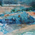 Andreyev,samuel - Iridescent Notation - Music CD