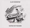 Ravenstine,allen - Waiting For The Bomb - Vinyl Record
