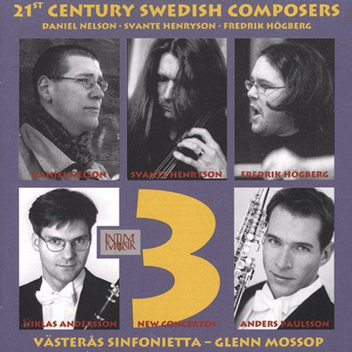 Nelson / Henryson / Hogberg / Anderson / Mossop - 21st Century Swedish Composers - Music CD