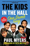 Myers,paul / Meyers,seth - Kids In The Hall - Books