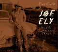 Ely,joe - The Lubbock Tapes: Full Circle - Music CD