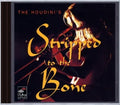 Houdini's / Verploegen - Stripped To Bone - Music CD