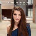 Mcgrath,catherine - Talk Of This Town - Music CD
