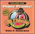 Richardson,willie - Phone Pranks 1 - Music CD