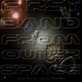 First Band From Outer Space - We're Only In It For The Spacerock - Vinyl Record