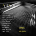 I Still Play - I Still Play - Music CD
