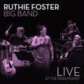 Foster,ruthie - Live At The Paramount - Music CD