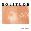 Donald,daryl - Solitude - Vinyl Record