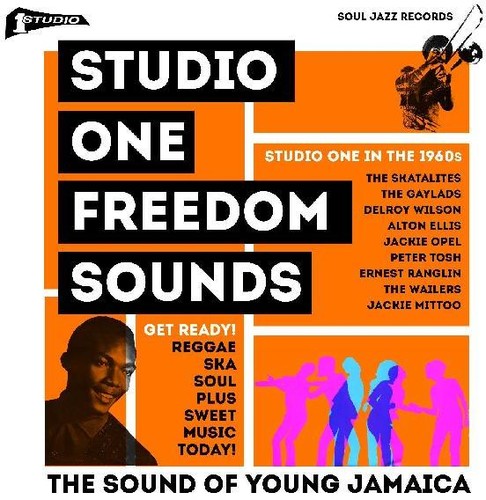 Soul Jazz Records Presents - Studio One: Freedom Sounds: Studio One In The 1960 - Music CD