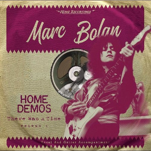 Bolan,marc - There Was A Time : Home Demos 2 - Vinyl Record