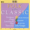 Kangas - Folk Into Classic / Juha Kangas - Music CD