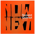 Sepalot Quartet - Nownext - Vinyl Record