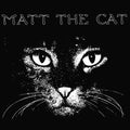 Cassell,matthew Larkin - Matt The Cat - Vinyl Record