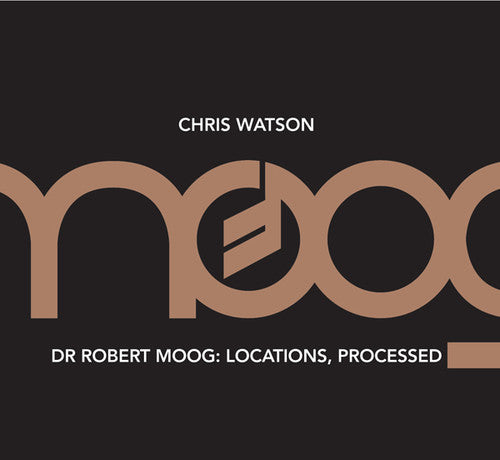 Watson,chris - Locations / Processed - Music CD