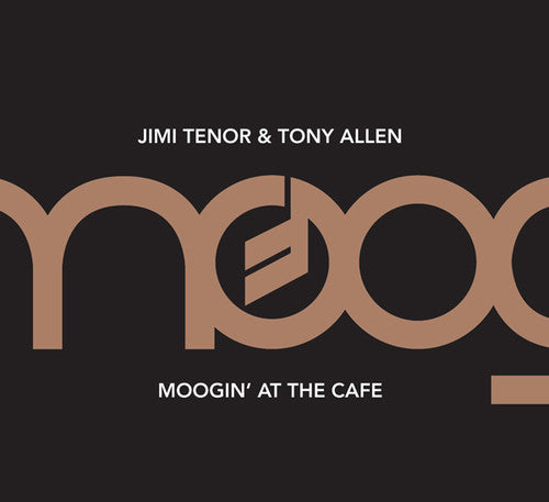 Tenor,jimi / Allen,tony - Moogin At The Cafe - Music CD