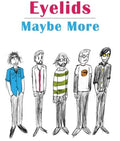 Eyelids - Maybe More - Music CD