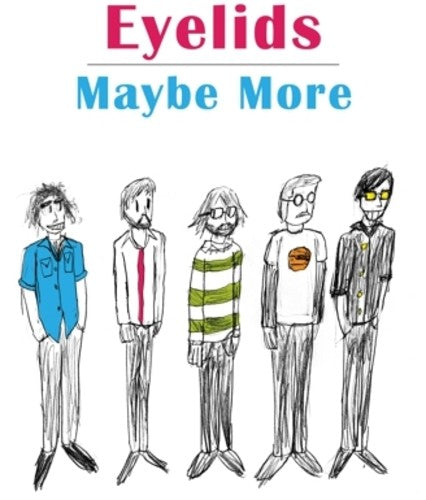 Eyelids - Maybe More - Music CD