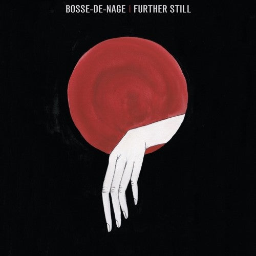 Bosse-de-nage - Further Still - Vinyl Record