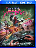 Bits Of Yesterday - Bits Of Yesterday - Blu-ray