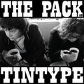 The Pack A.D. - Tintype