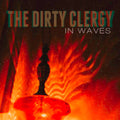 Dirty Clergy - In Waves - Music CD