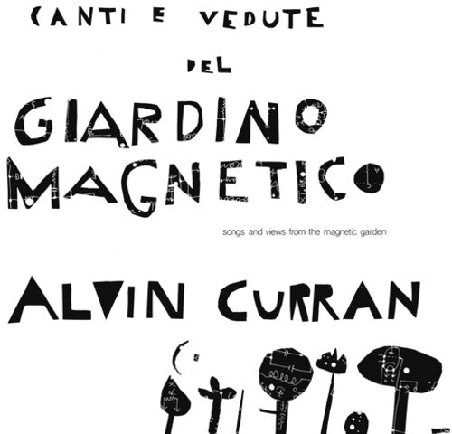 Curran,alvin - Canti E Vedute Del Giardino Magnetico - Vinyl Record