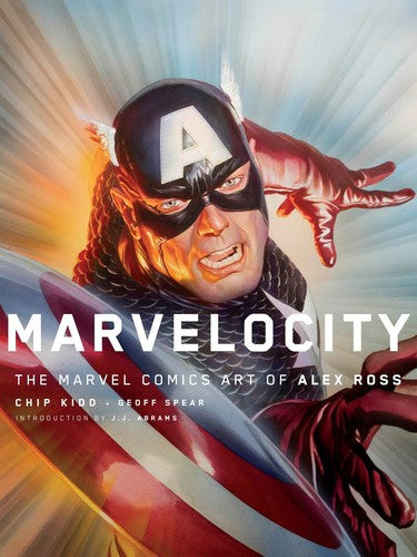 Ross,alex / Kidd,chip / Abrams,j J - Marvelocity - Books