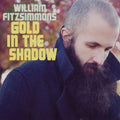 Fitzsimmons,william - Gold In The Shadow - Music CD
