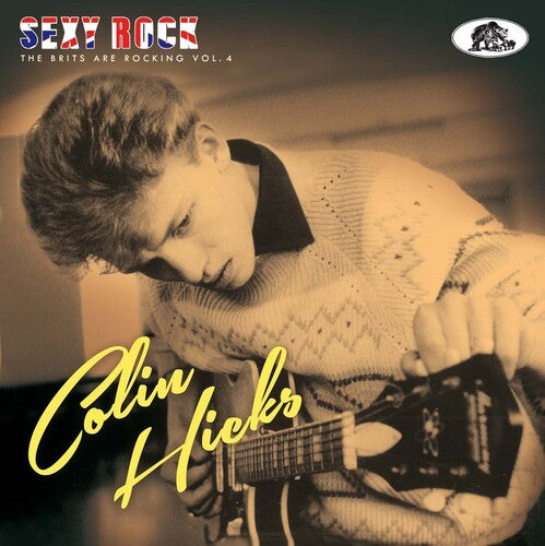 Hicks,colin - Sexy Rock: Brits Are Rocking 4 - Music CD