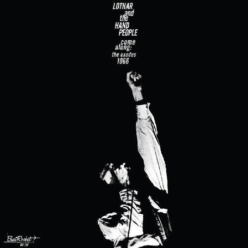 Lothar & the Hand People - Come Along: The Exodus 1966